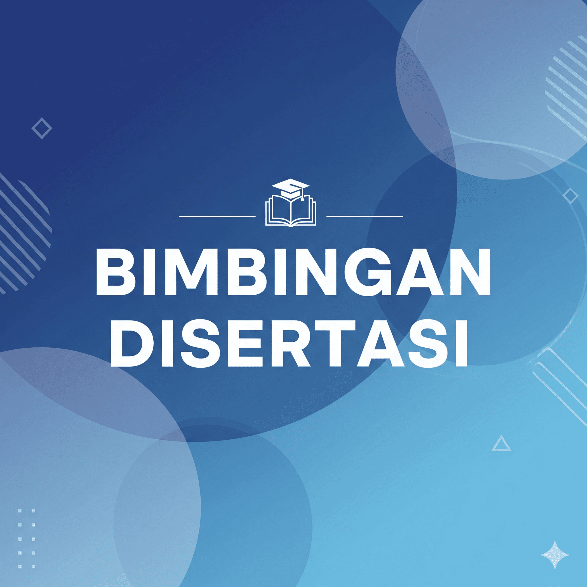 Bimbingan Disertasi (S3)